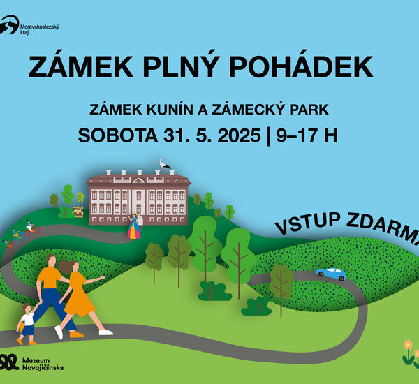 Zámek plný pohádek - ZÁMEK KUNÍN Zámek plný pohádek - ZÁMEK KUNÍN