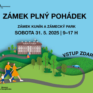 Zámek plný pohádek - zámek KUNÍN